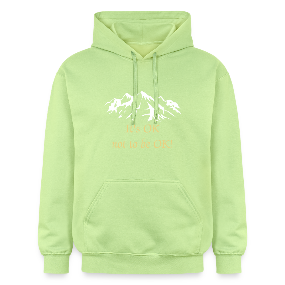 It's OK not to be OK! - Unisex Hoodie - pistache