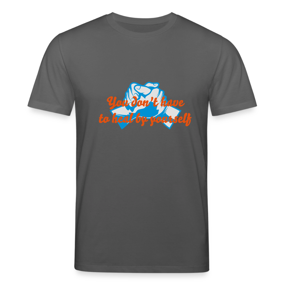 You don't have to heal ... - Men T-shirt - houtskool