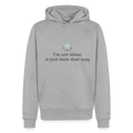I'm not alone, it just... - Men Premium Hoodie - grijs gemêleerd