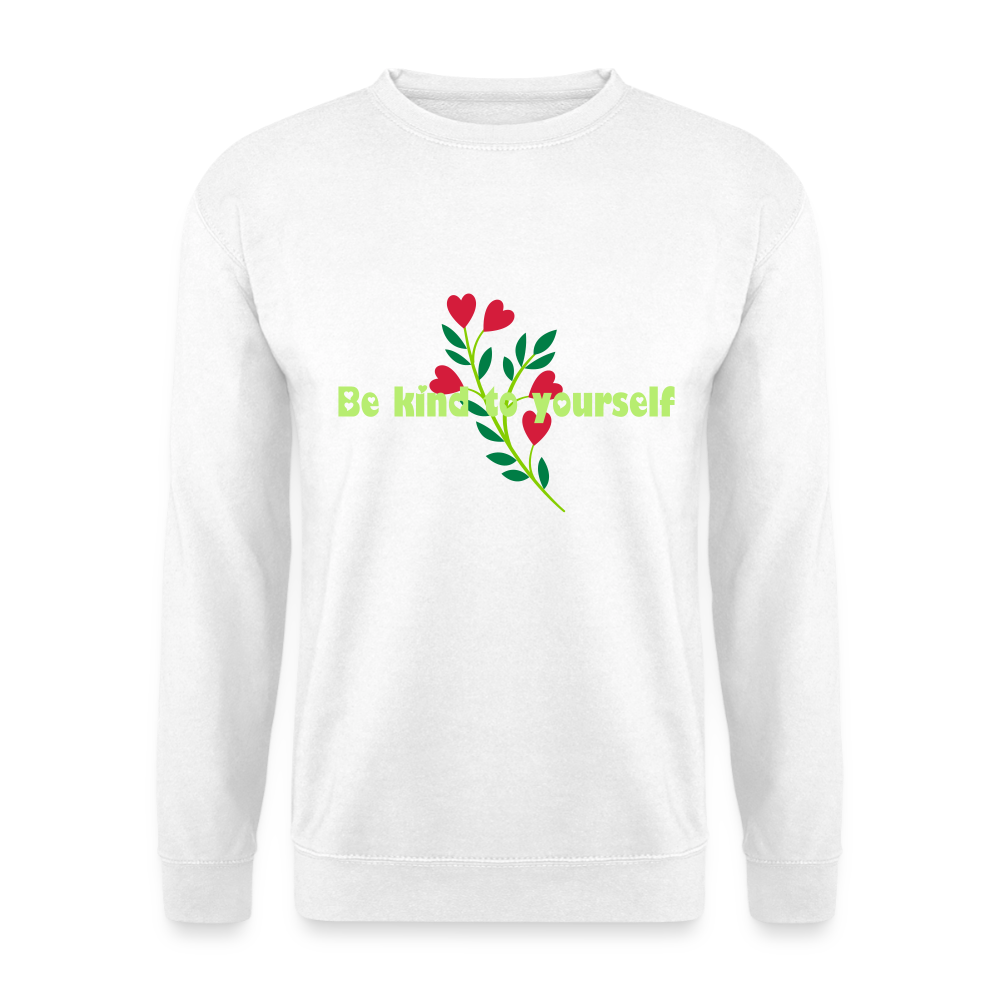 Be kind to yourself - Unisex Sweater - wit