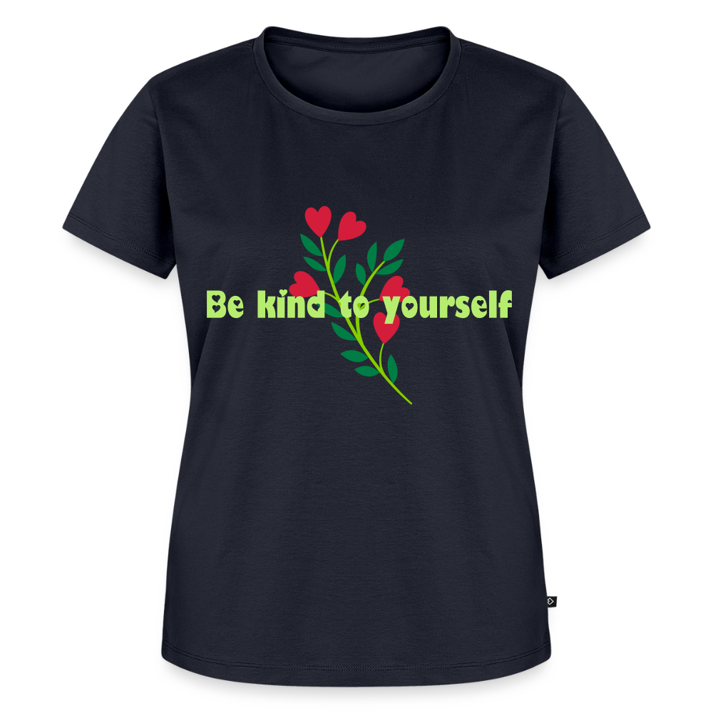 Be kind to yourself - Women Premium T-shirt - navy