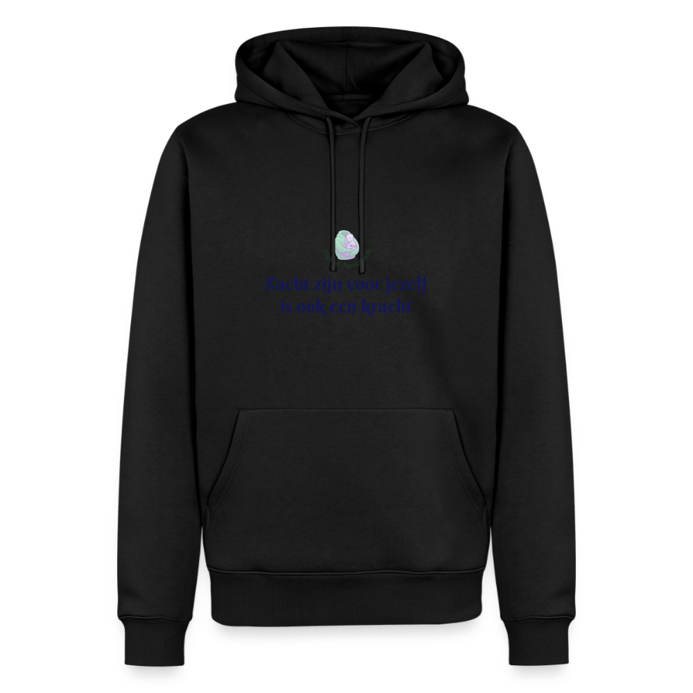 Zacht zijn voor jezelf is ook ... - Heren Hoodie - zwart
