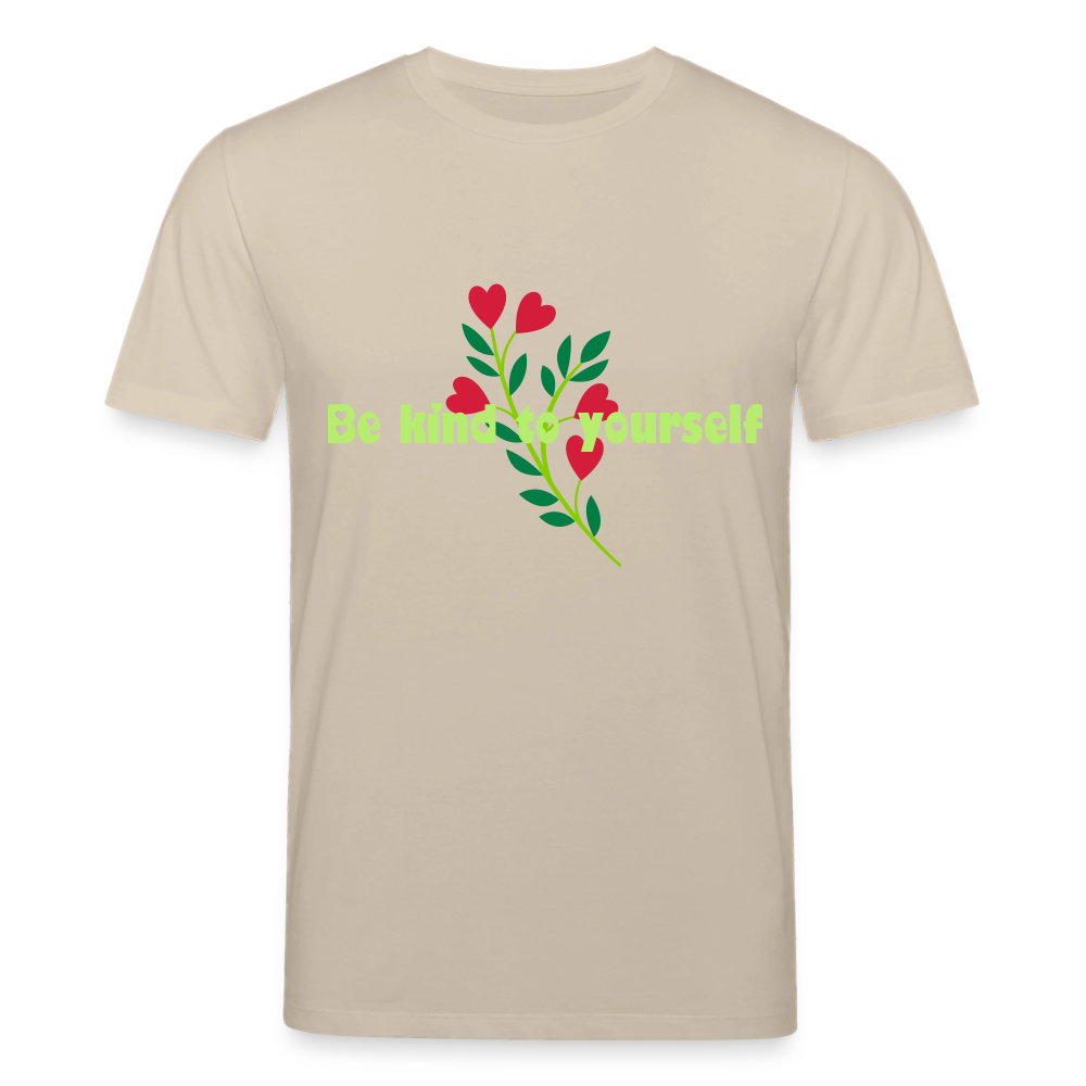 Be kind to yourself - Unisex T-shirt - beige