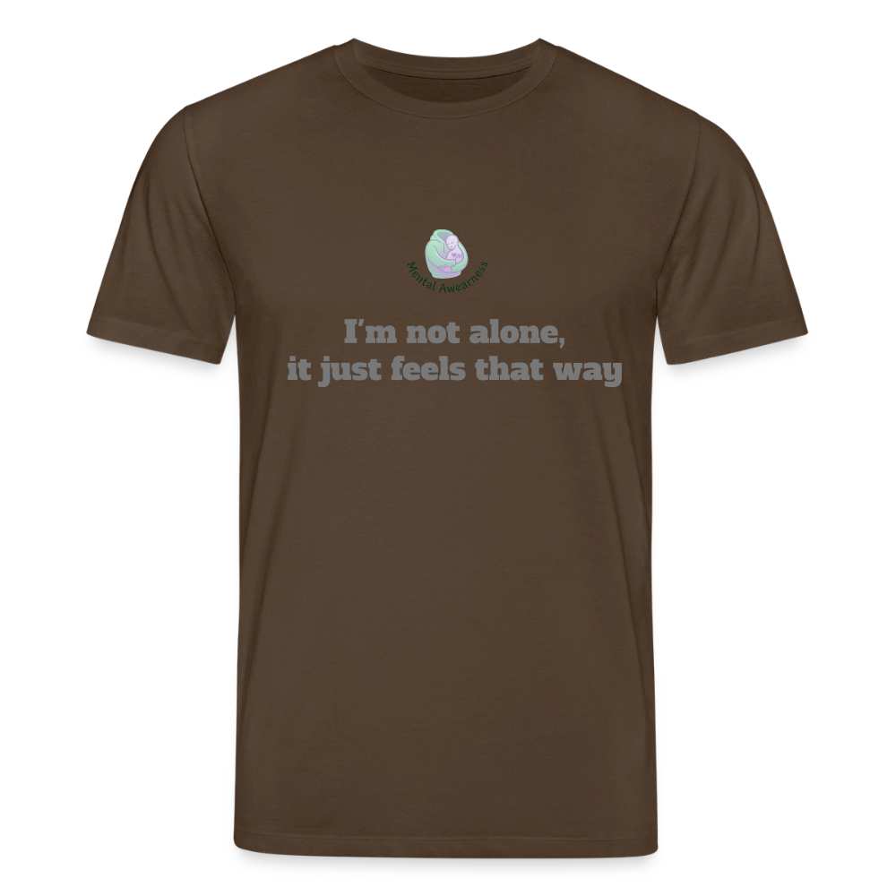 I'm not alone, it just ... -  Dames T-shirt - donkerbruin