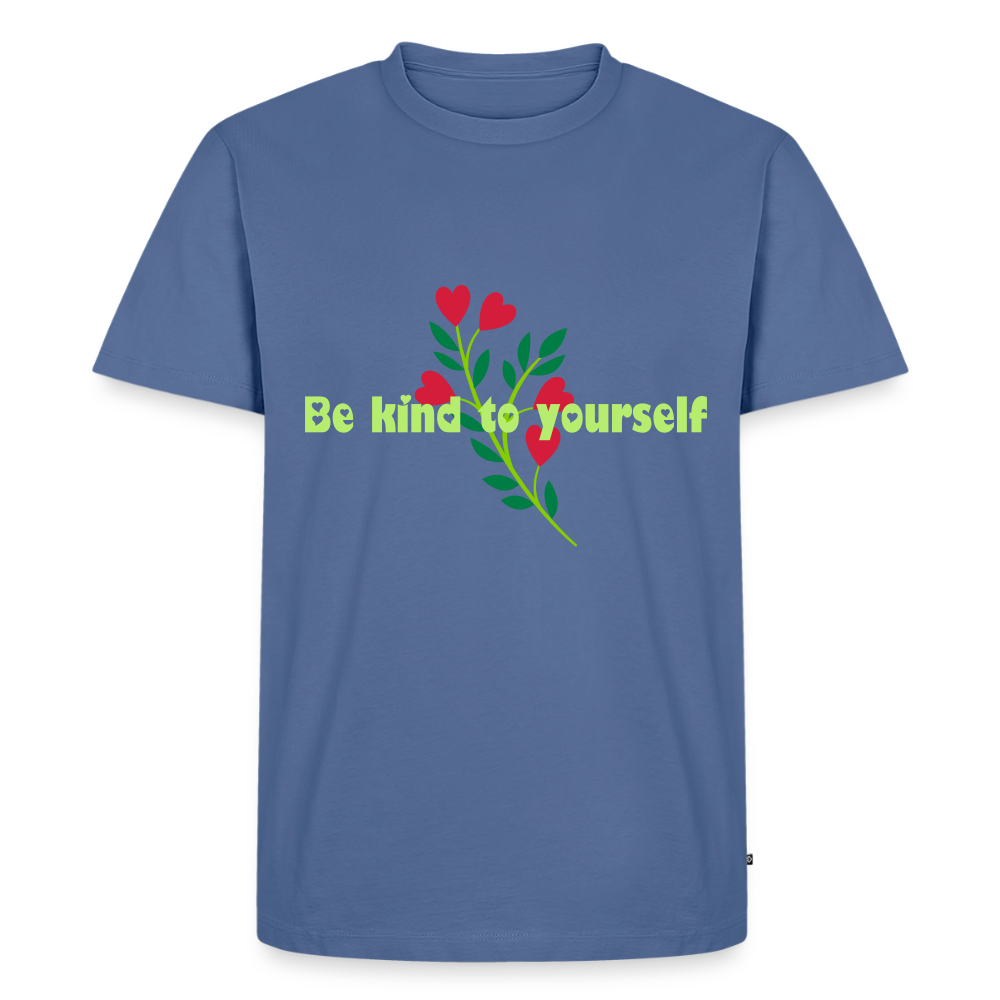 Be kind to yourself - Men Premium T-shirt - duifblauw