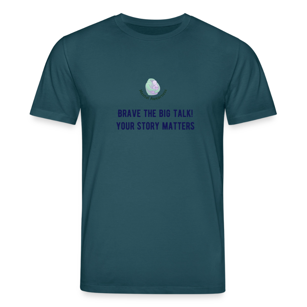 Brave the big talk! Your ... -  Dames T-shirt - donker petrol