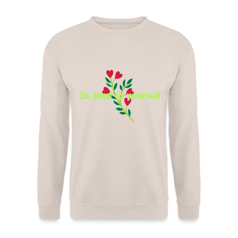 Be kind to yourself - Unisex Sweater - zand