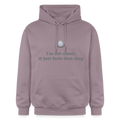 I'm not alone, it just... - Unisex Hoodie - paarsgrijs 