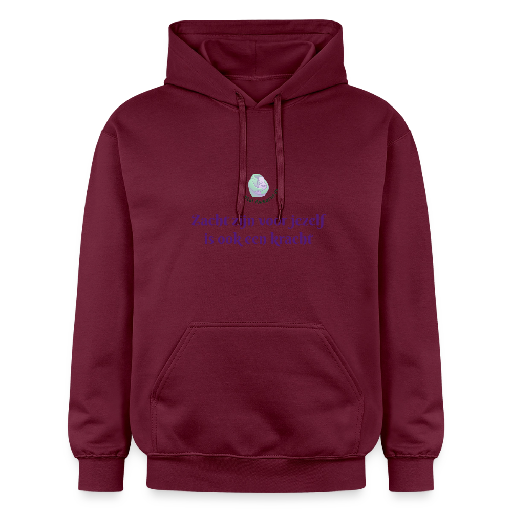 Zacht zijn voor jezelf is ook ... - Unisex Hoodie - maroon