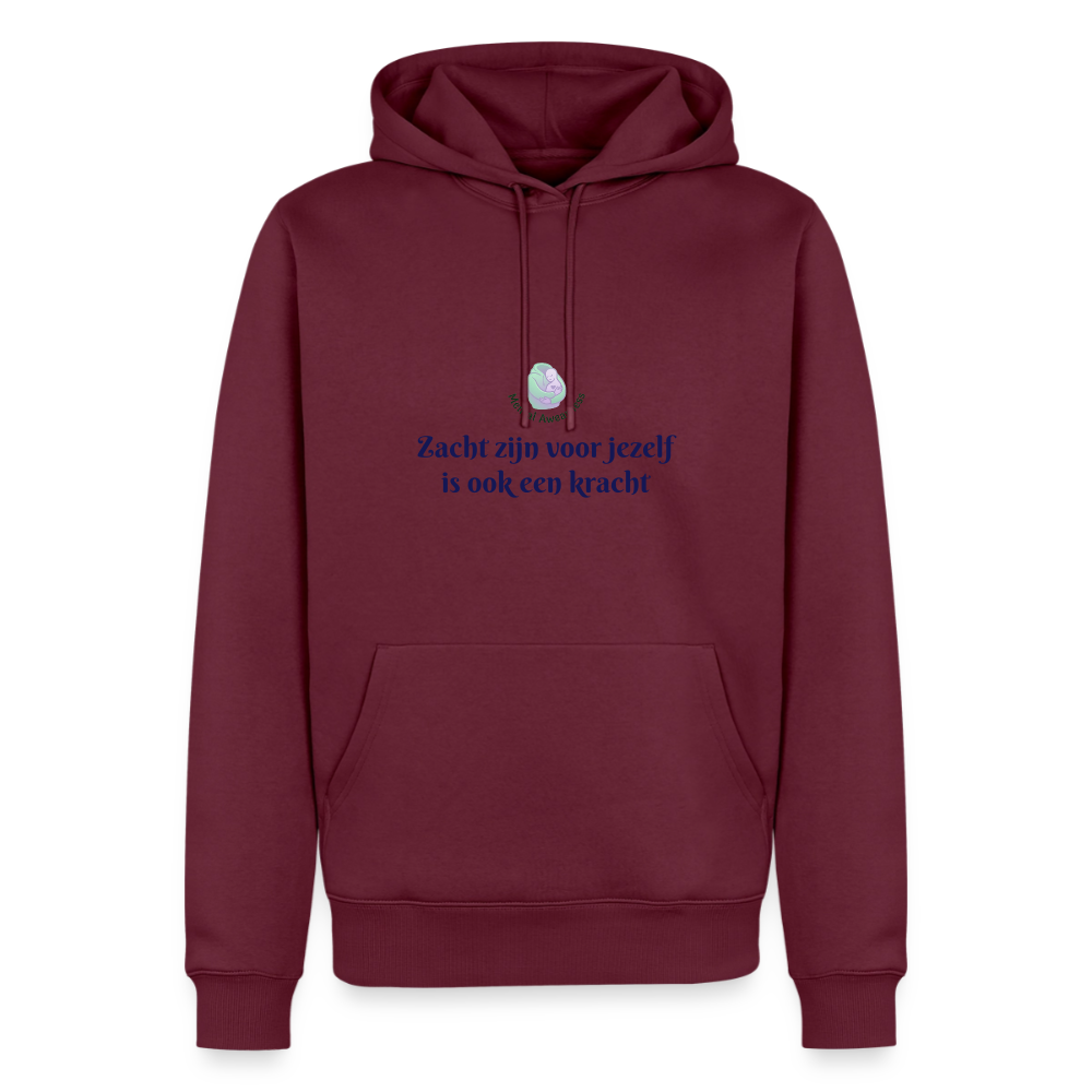 Zacht zijn voor jezelf is ook ... - Heren Hoodie - bourgondisch