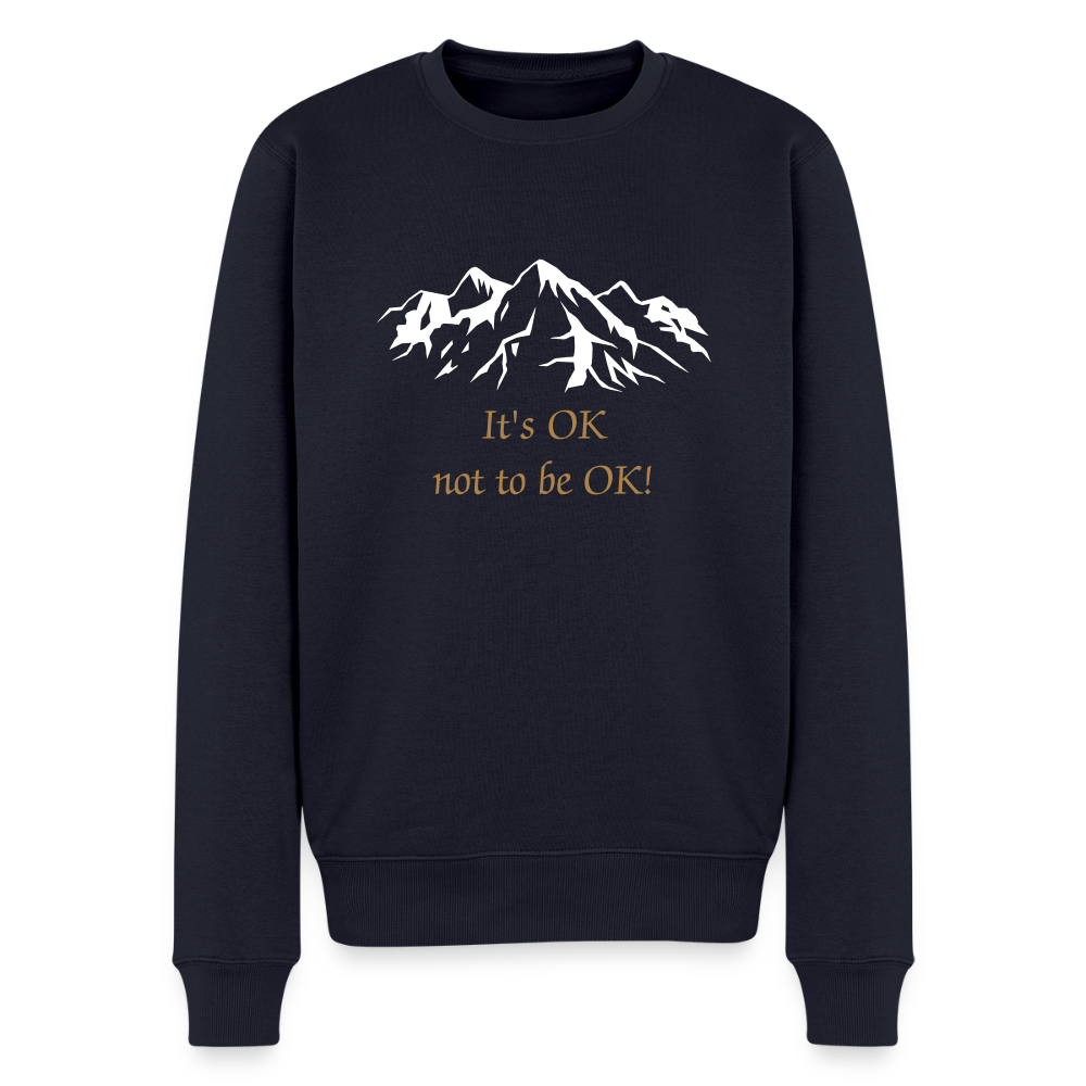 It's OK not to be OK! - Men Premium Sweater - navy