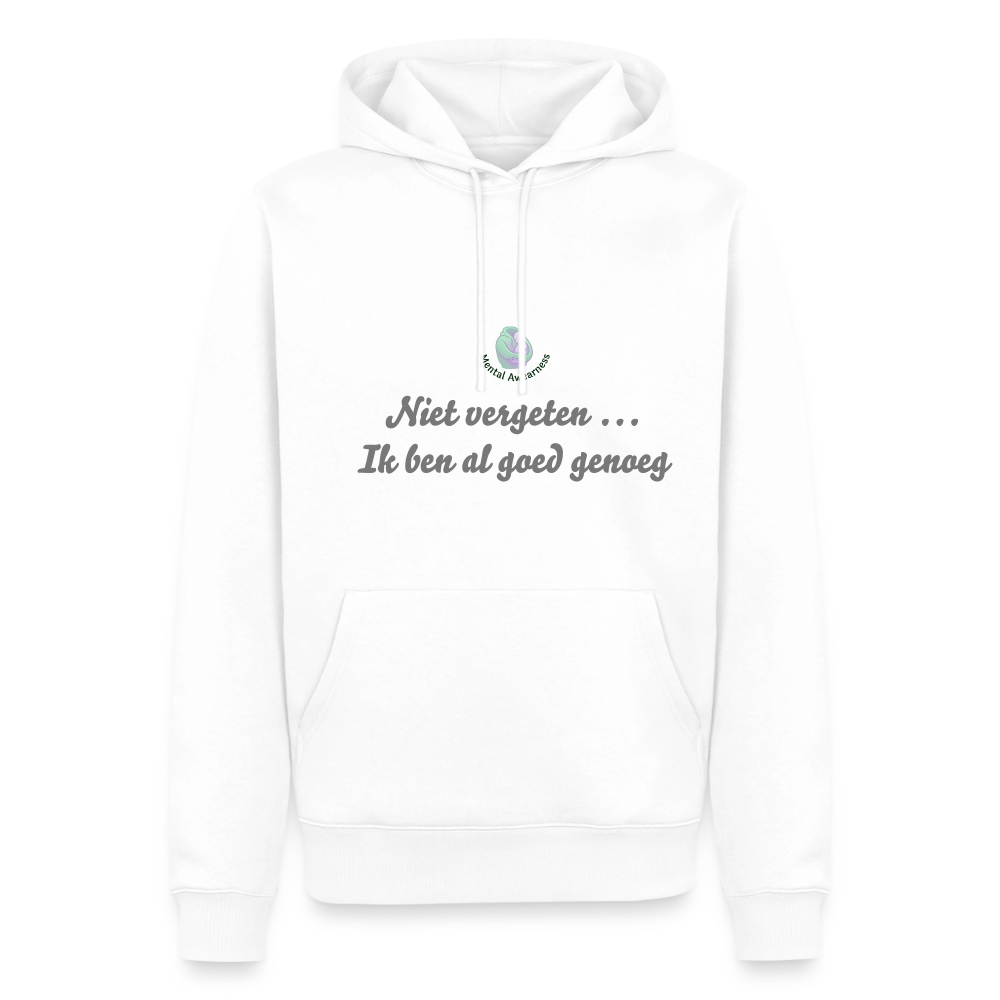 Niet vergeten ... ik ben al - Heren Hoodie - wit