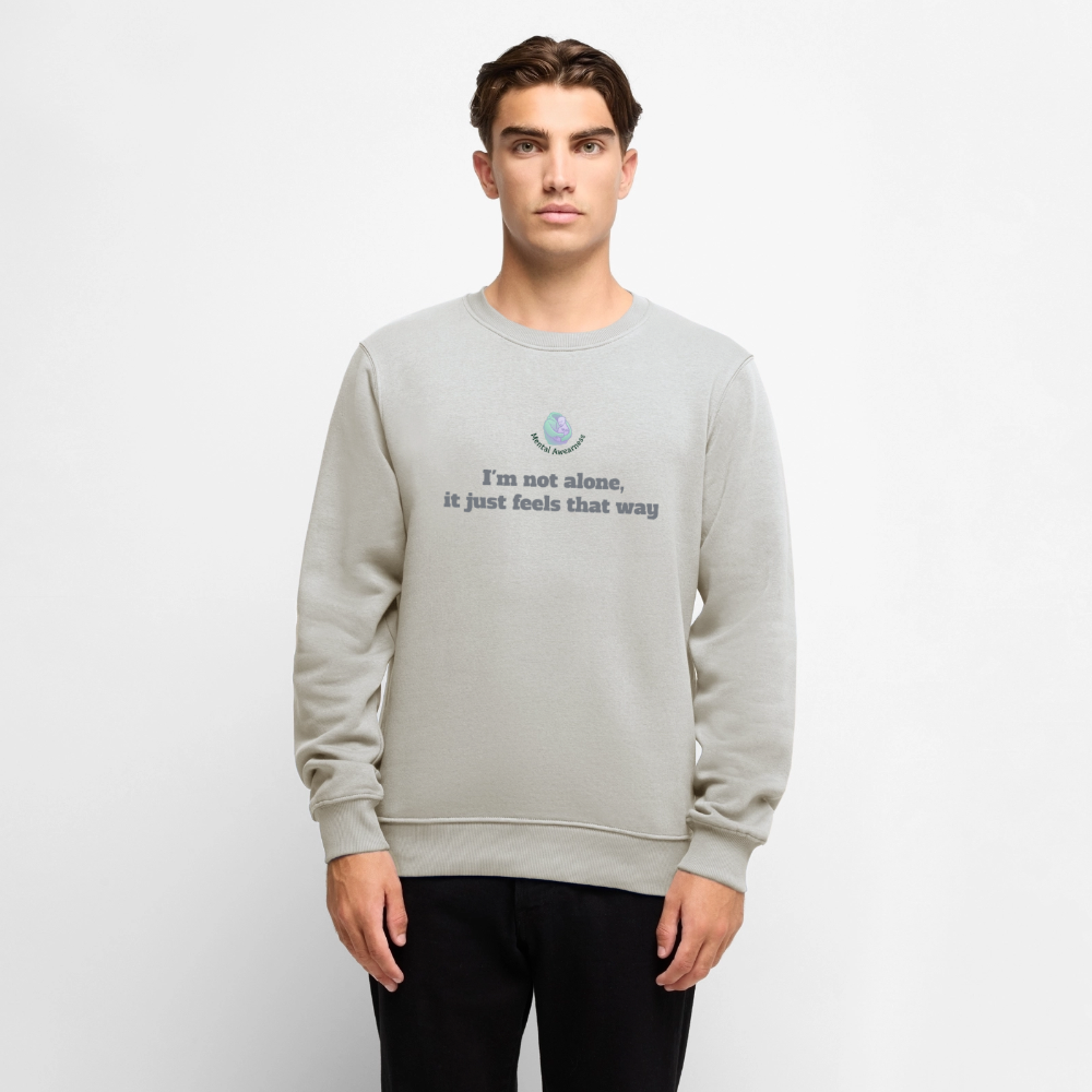 I'm not alone, it just... -  Heren Sweatshirt - beige