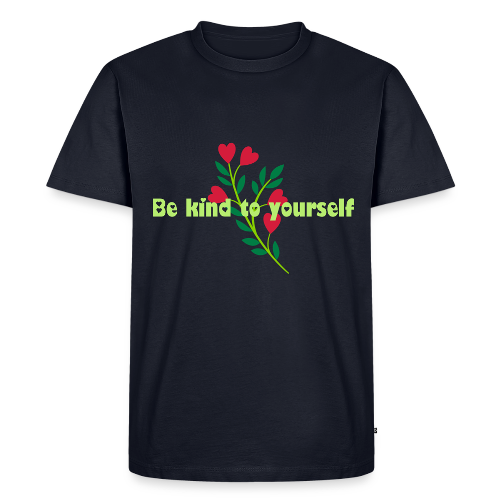 Be kind to yourself - Men Premium T-shirt - navy