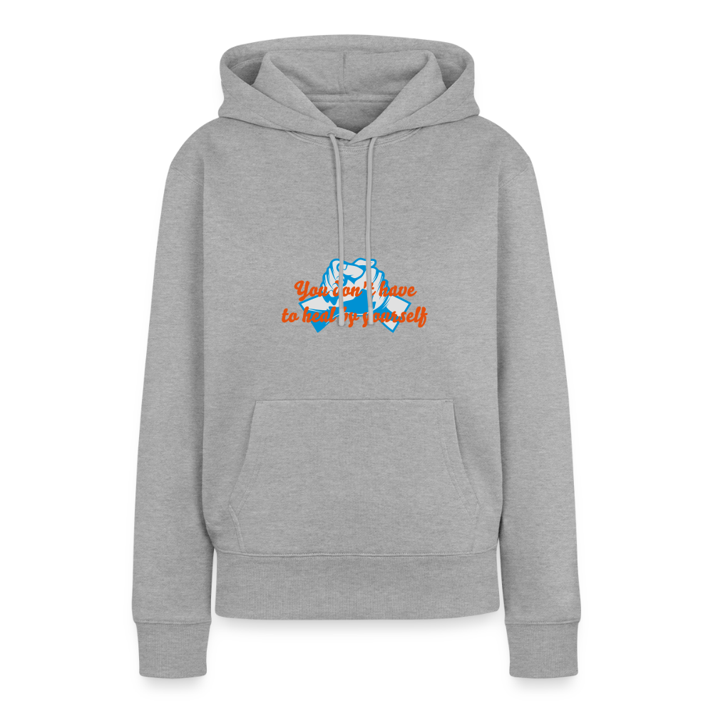You don't have to heal ... - Women Hoodie - grijs gemêleerd
