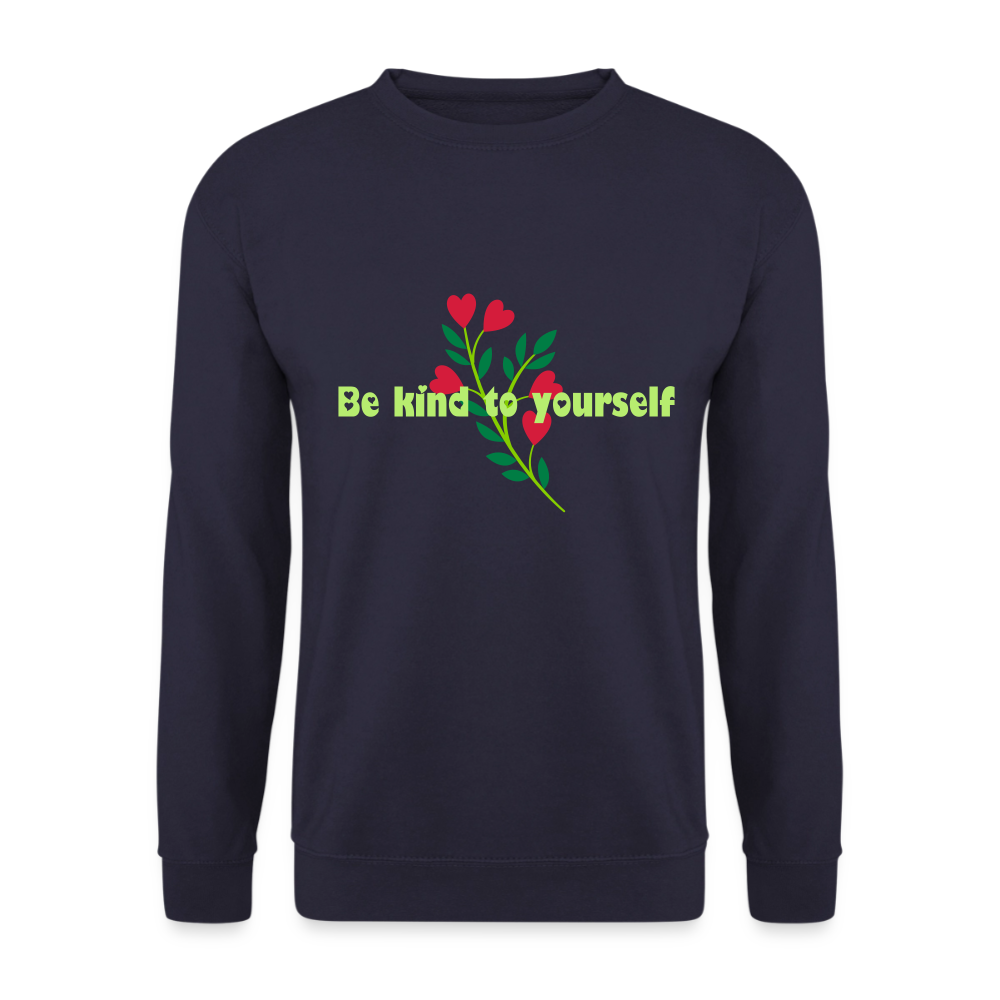 Be kind to yourself - Unisex Sweater - navy