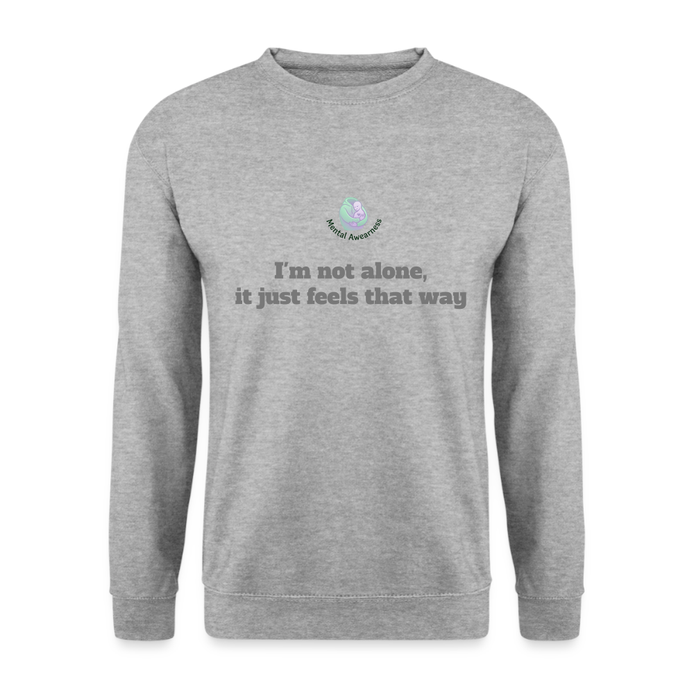 I'm not alone, it just... -  Unisex Sweatshirt - witgrijs gemêleerd