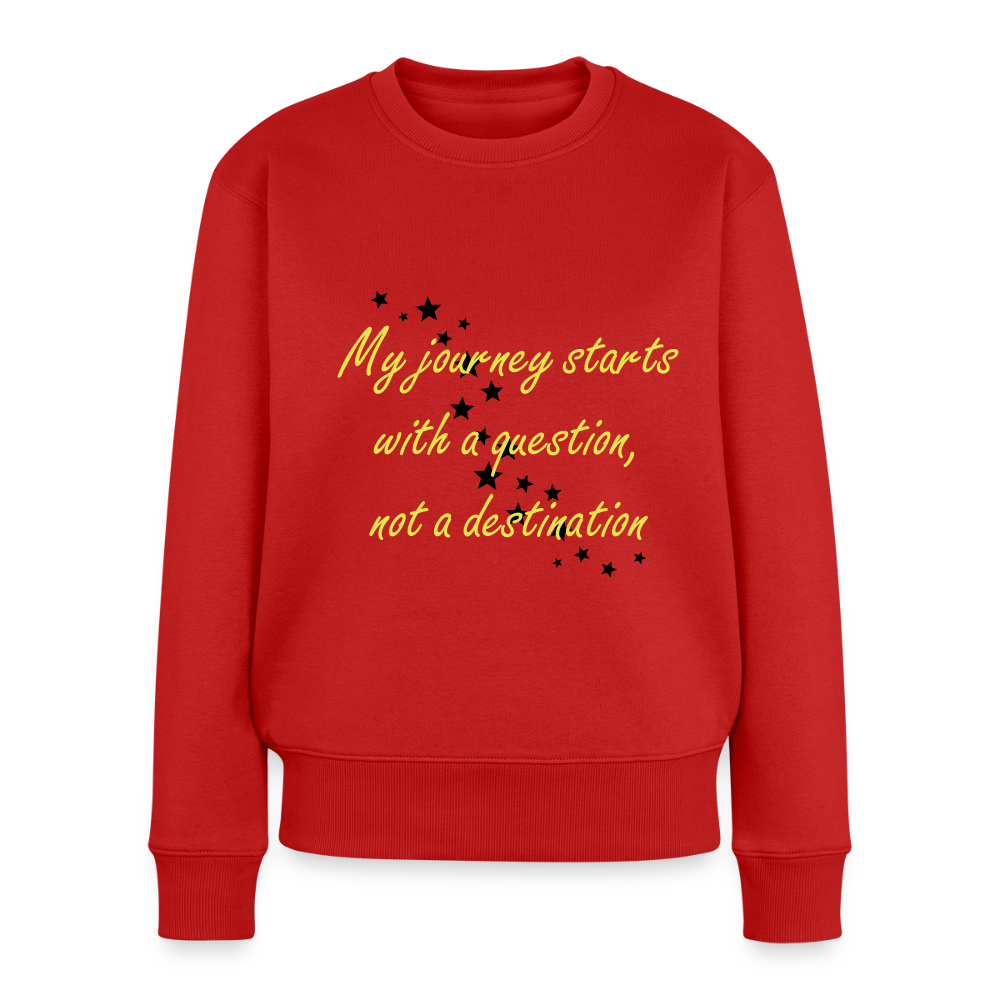 My journey starts ...  - Women Premium Sweatshirt - rood
