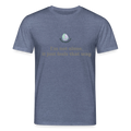 I'm not alone, it just ... -  Dames T-shirt - donkerblauw gemêleerd