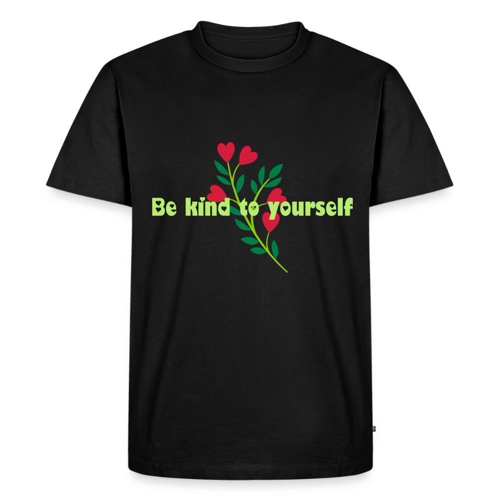 Be kind to yourself - Men Premium T-shirt - zwart