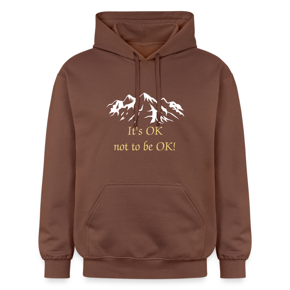 It's OK not to be OK! - Unisex Hoodie - cacao