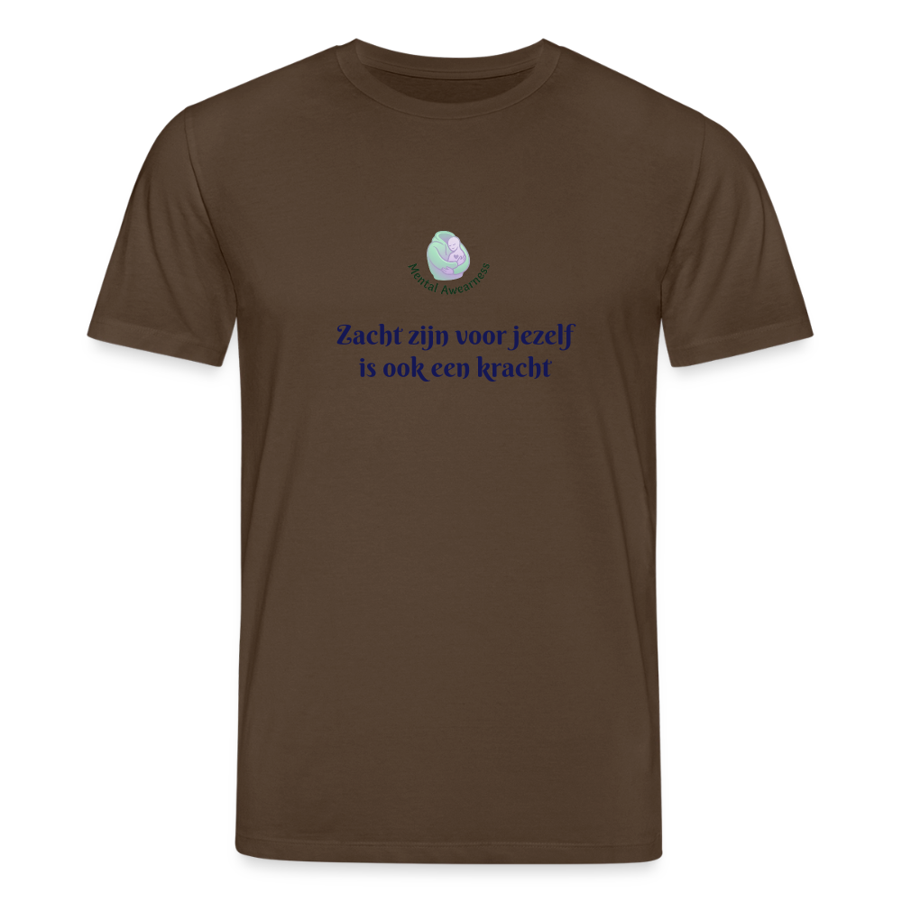 Zacht zijn voor jezelf is ook ... - Dames T-shirt - donkerbruin