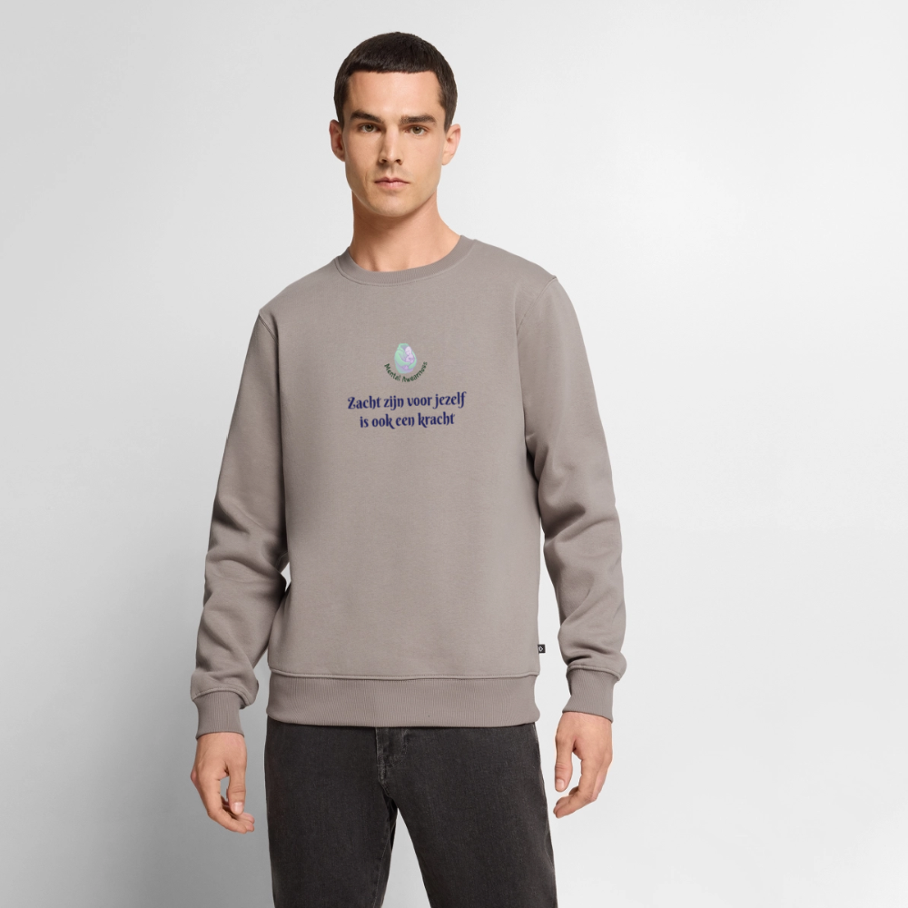 Zacht zijn voor jezelf is ook ... - Heren Sweatshirt - taupe