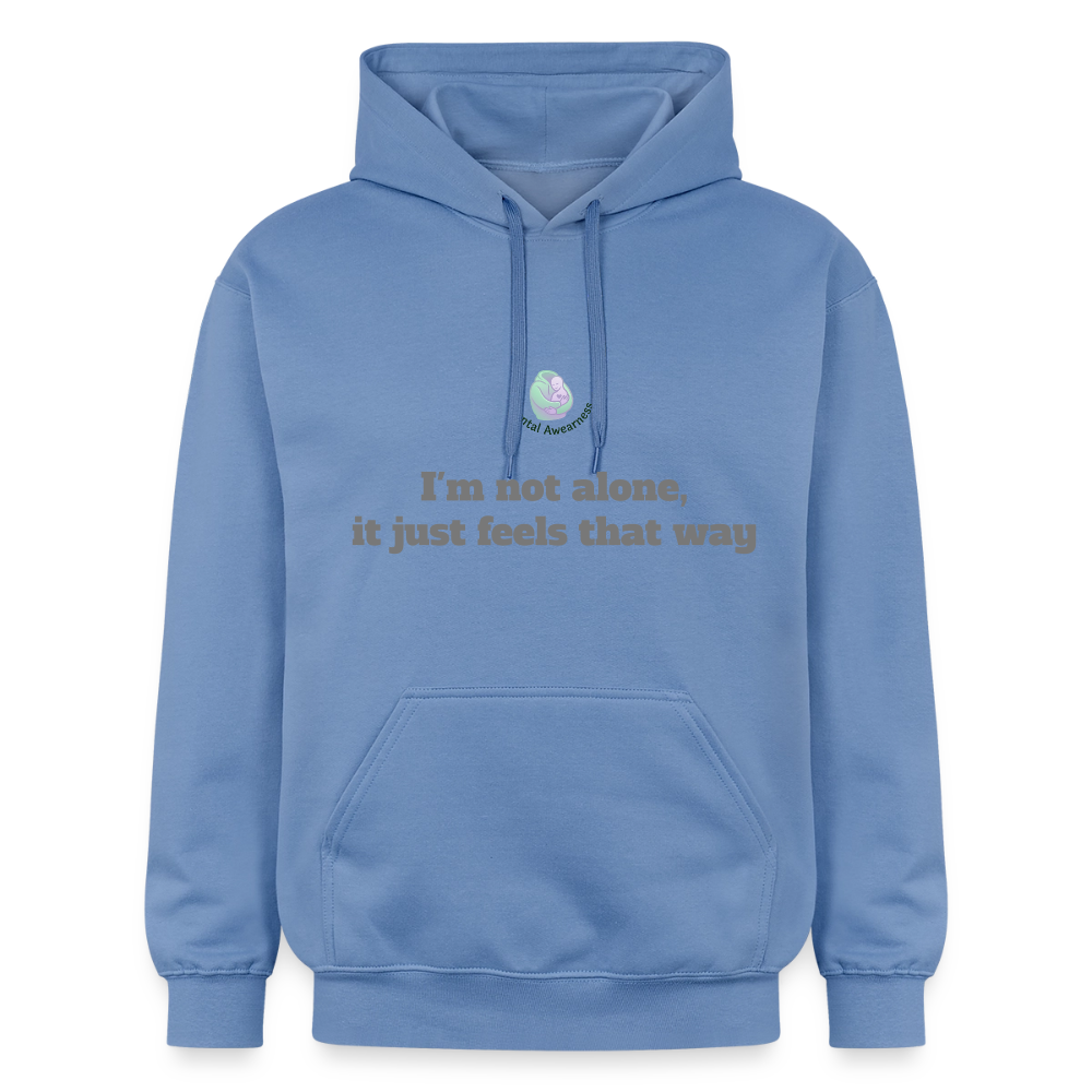 I'm not alone, it just... - Unisex Hoodie - carolina blue