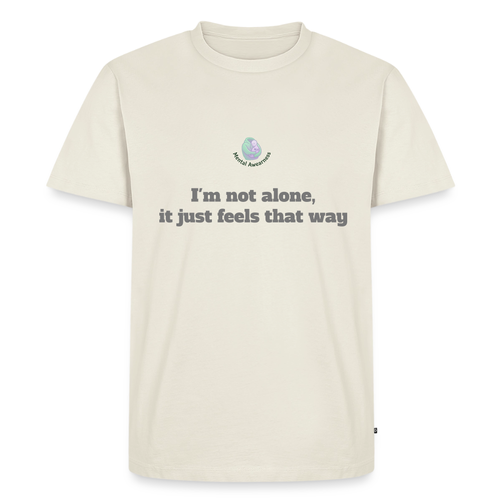 I'm not alone, it just... -  Heren T-shirt - natuurwit