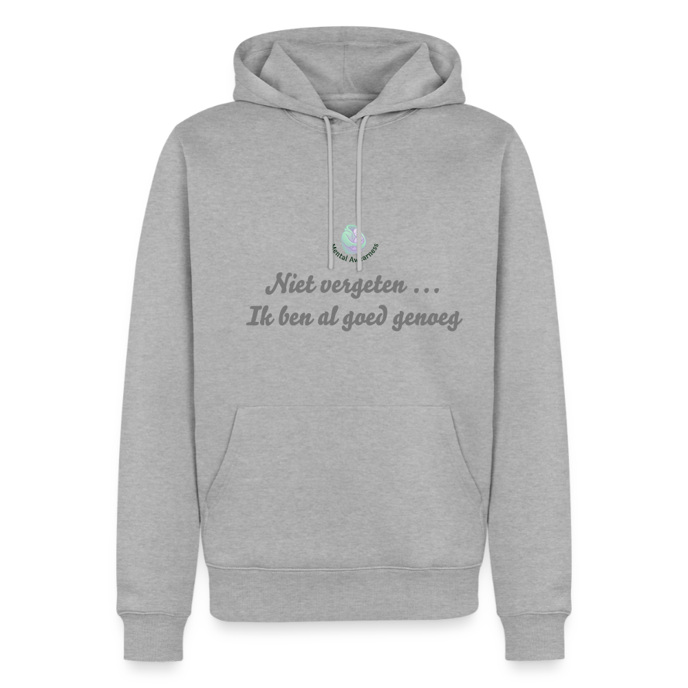 Niet vergeten ... ik ben al - Heren Hoodie - grijs gemêleerd