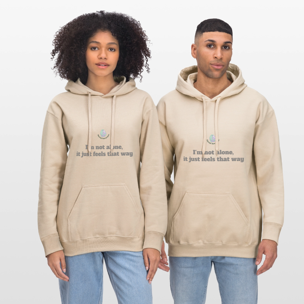 I'm not alone, it just... - Unisex Hoodie - zand